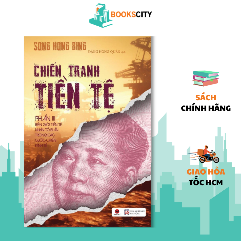Sách - Chiến Tranh Tiền Tệ - Phần 3 - Biên Giới Tiền Tệ - Nhân Tố Bí Ẩn Trong Các Cuộc Chiến Kinh Tế (TB)
