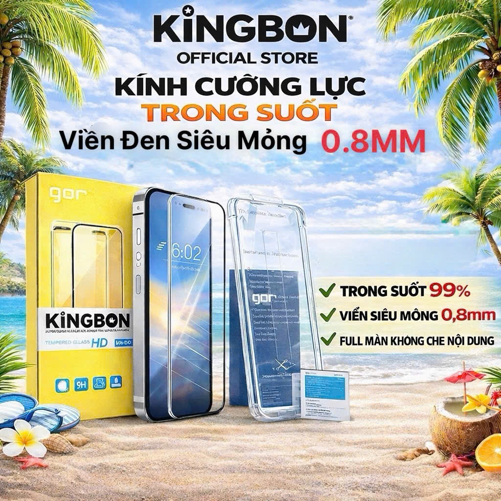 kính iPhone Viền Đen Siêu Mỏng 0.8mm GOR KiNGBON - MA-83 MA-02 cho iPhone 12 -> 17 Pro Max