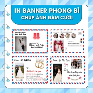 IN BANNER PHONG BÌ ĐÁM CƯỚI hài hước, đáng yêu tặng bạn ngày cưới - Theo yêu cầu