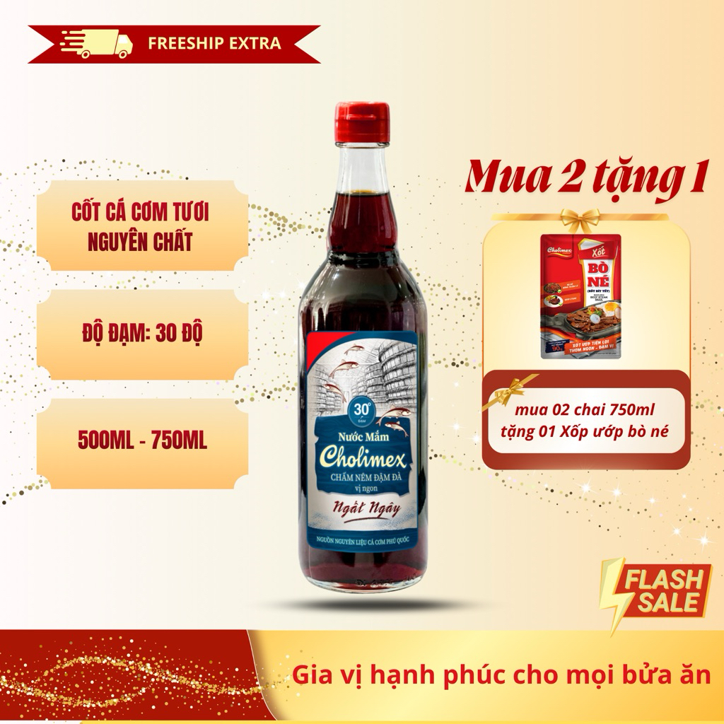 Nước mắm Cholimex cao đạm 30 độ đạm - Cá cơm tươi nguyên chất 500ml 750ml