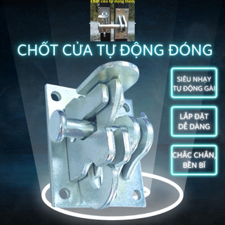 Chốt cửa tự động inox và sắt mạ, chốt cửa thông minh tự cài