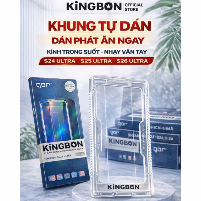 Kính Cường Lực Samsung KO Viền GOR KiNGBON Vân Tay Siêu Âm Cảm Ứng Nhạy S24ULtra/S25ULtra/S26ULtra