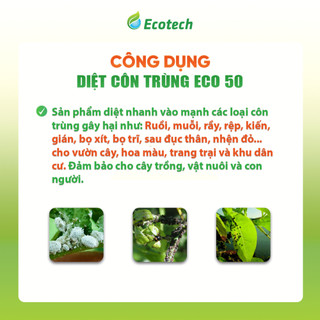 Diệt Muỗi, Diệt Côn Trùng ECO 50 (500ml) - Diệt Nhanh Các Loại Côn Trùng Gây Hại Cho Vườn Cây - An Toàn Sử Dụng