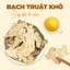 Bạch truật khô 100g, thơm, sạch, hỗ trợ bồi bổ khí huyết, tăng cường sức khỏe, làm đẹp