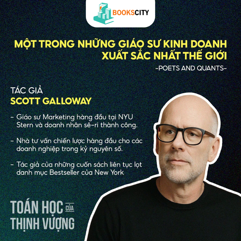 Sách – The Algebra of Wealth: Toán Học Của Thịnh Vượng – Scott Galloway