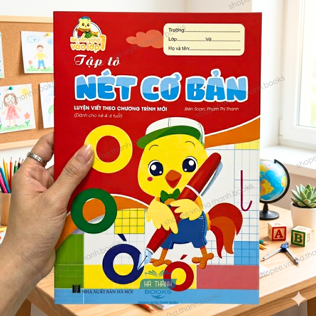Sách Tập Tô Chữ Nét Cơ Bản (Luyện Viết Theo Mẫu Chữ Mới Giúp Bé Tự Tin Chuẩn Bị Vào Lớp 1)