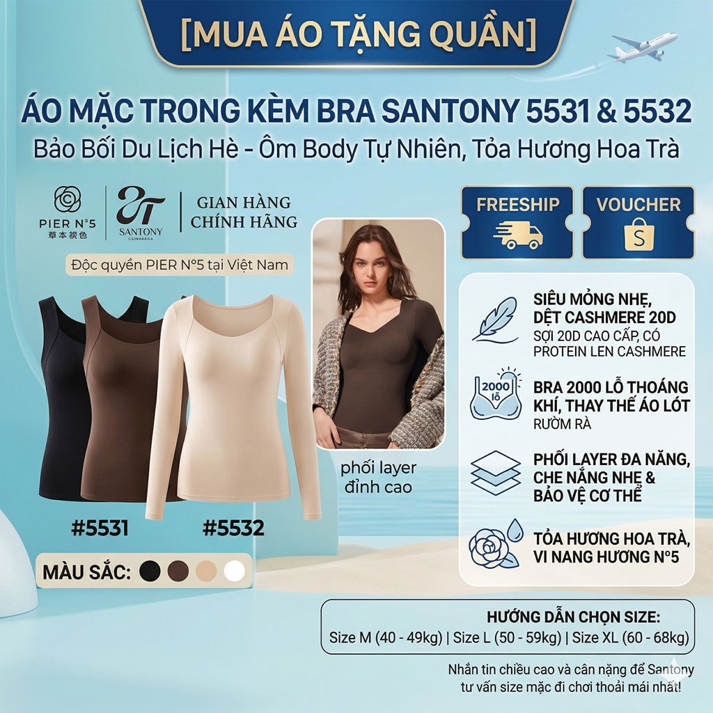 Áo Mặc Trong Kèm Bra Santony 5531 & 5532 - Ôm Body Tự Nhiên, Tỏa Hương Hoa Trà PIER N°5