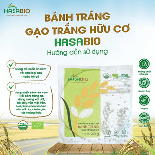 Bánh Tráng Gạo Trắng Hữu Cơ HASABIO 200g Chuẩn EU & USDA Organic Dinh Dưỡng Cuốn Gỏi Nem Chả Giò - Natural Market