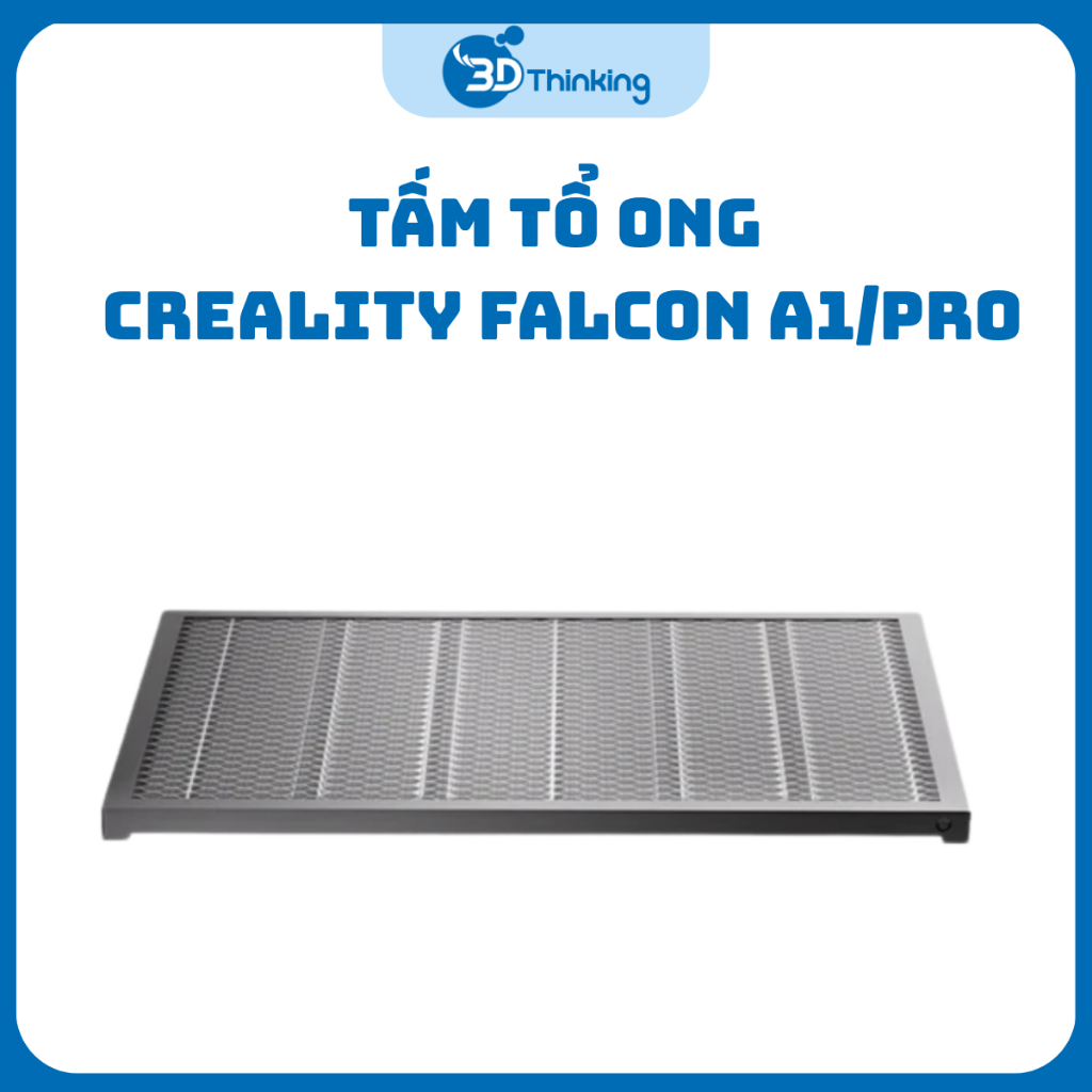 Tấm tổ ong Creality Falcon A1 A1 Pro