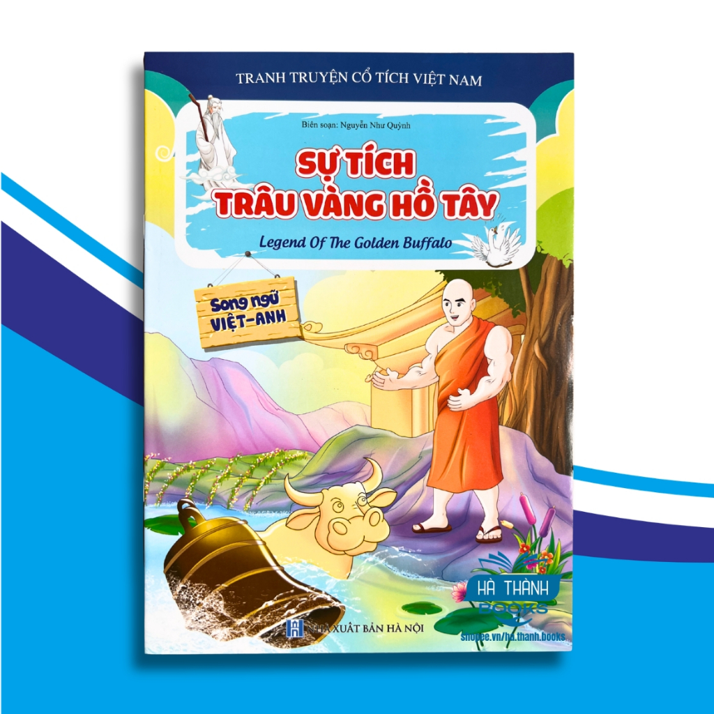 Sách Truyện Cổ Tích Việt Nam - Sự Tích Trâu Vàng Hồ Tây (Song Ngữ Việt Anh)