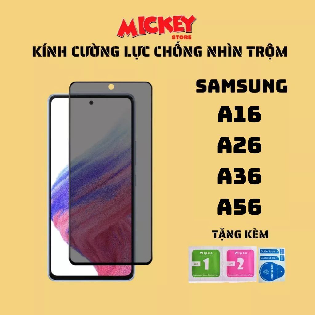 Kính cường lực chống nhìn trộm Samsung A16 A26 A36 A56 hạn chế vân tay cảm ứng mượt