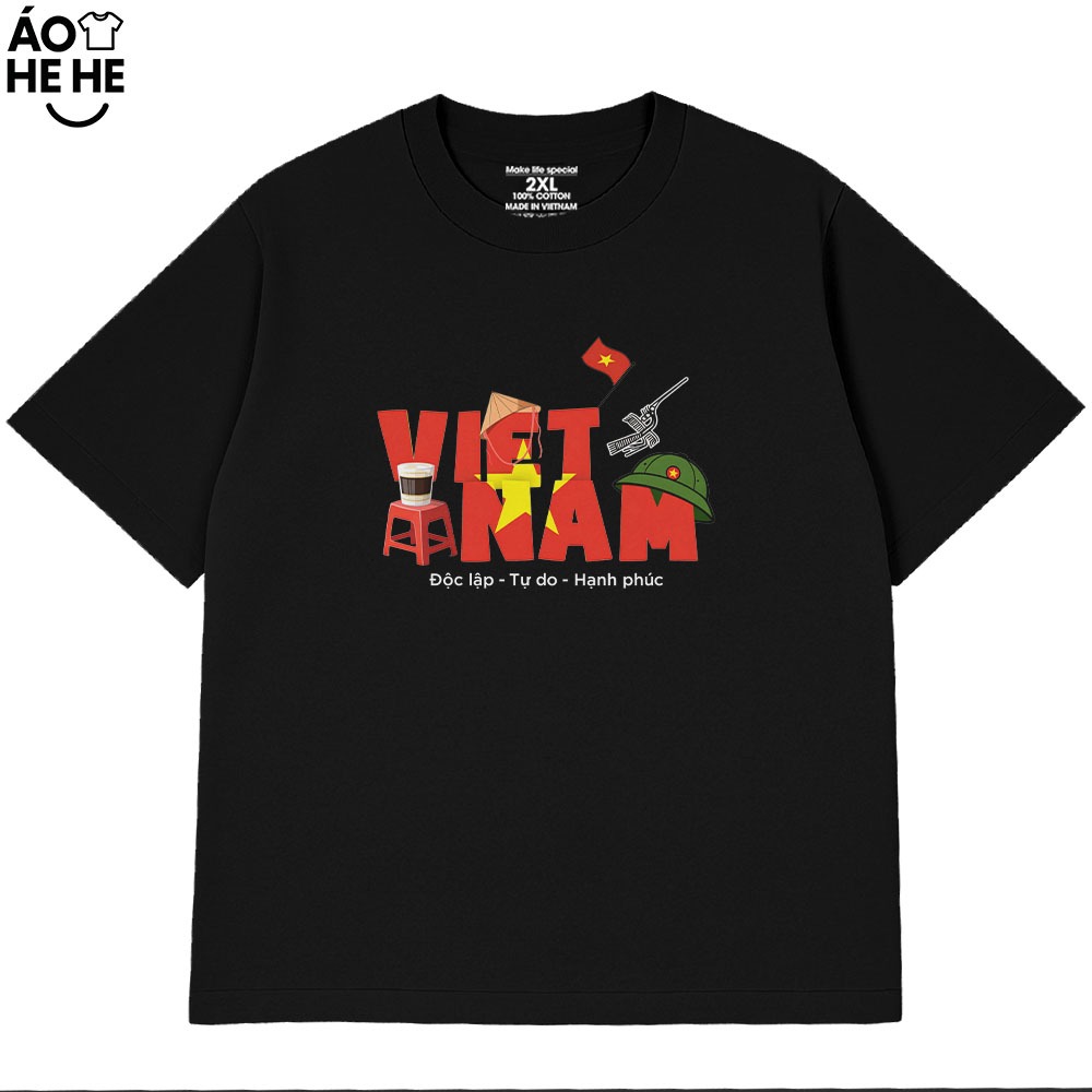 Áo Thun Việt Nam In Chữ Độc Lập Tư Do Hạnh Phúc, Câu Nói Tự Hào Dân Tộc Form Rộng Cotton 230gsm