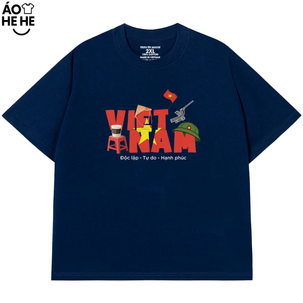 Áo Thun Việt Nam In Chữ Độc Lập Tư Do Hạnh Phúc, Câu Nói Tự Hào Dân Tộc Form Rộng Cotton 230gsm