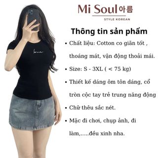 Áo Thun Cotton Cổ Tròn Cộc Tay Babytee Form Ôm Thêu Chữ Love BigSize, Áo Cộc Tay Thêu Chữ 391