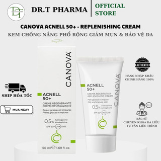 [HÀNG CÔNG TY] Kem chống nắng ngừa mụn phổ rộng Canova Acnell 50+ Replenishing Cream (50ml)