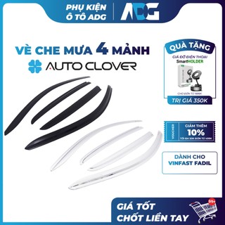 Vè che mưa Đen/Chrome VINFAST FADIL Chính hãng AutoClover - Keo 3M, không tróc sơn | Phụ kiện ô tô ADG