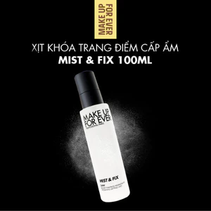 Xịt Khóa Trang Điểm Cấp Ẩm Lâu Trôi Mist & Fix 100ml - MAKE UP FOR EVER