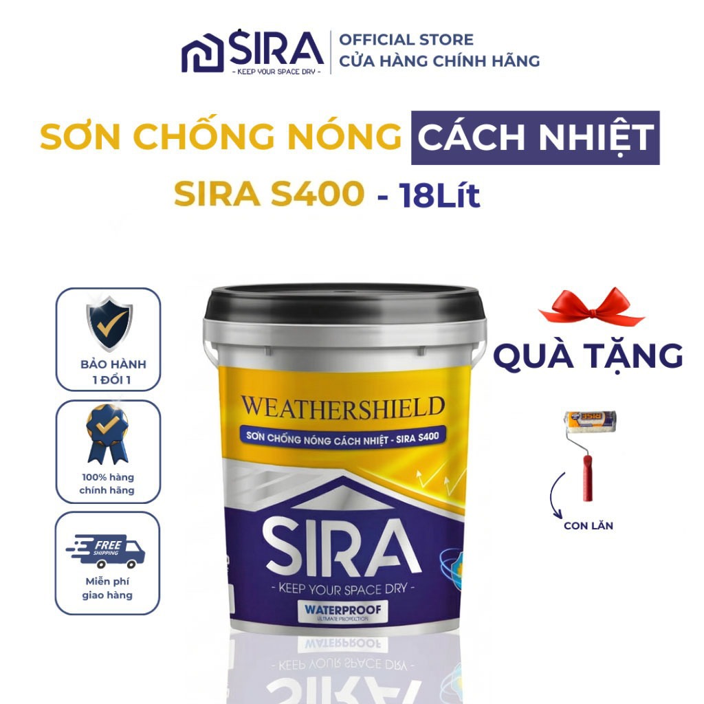 [Thùng 18L] Sơn Chống Nóng Mái Tôn, Tường nhà, Tấm lợp, Téc Nước - Chống Nóng Hạ Nhiệt SIRA S400
