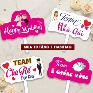 Mua 10 tăng 1 - Hashtag Đám Cưới, Ăn Hỏi, Bảng Cầm Tay Chụp Ảnh Đám Cưới, Hashtag Cầm Tay Đám Cưới - Tặng tay cầm