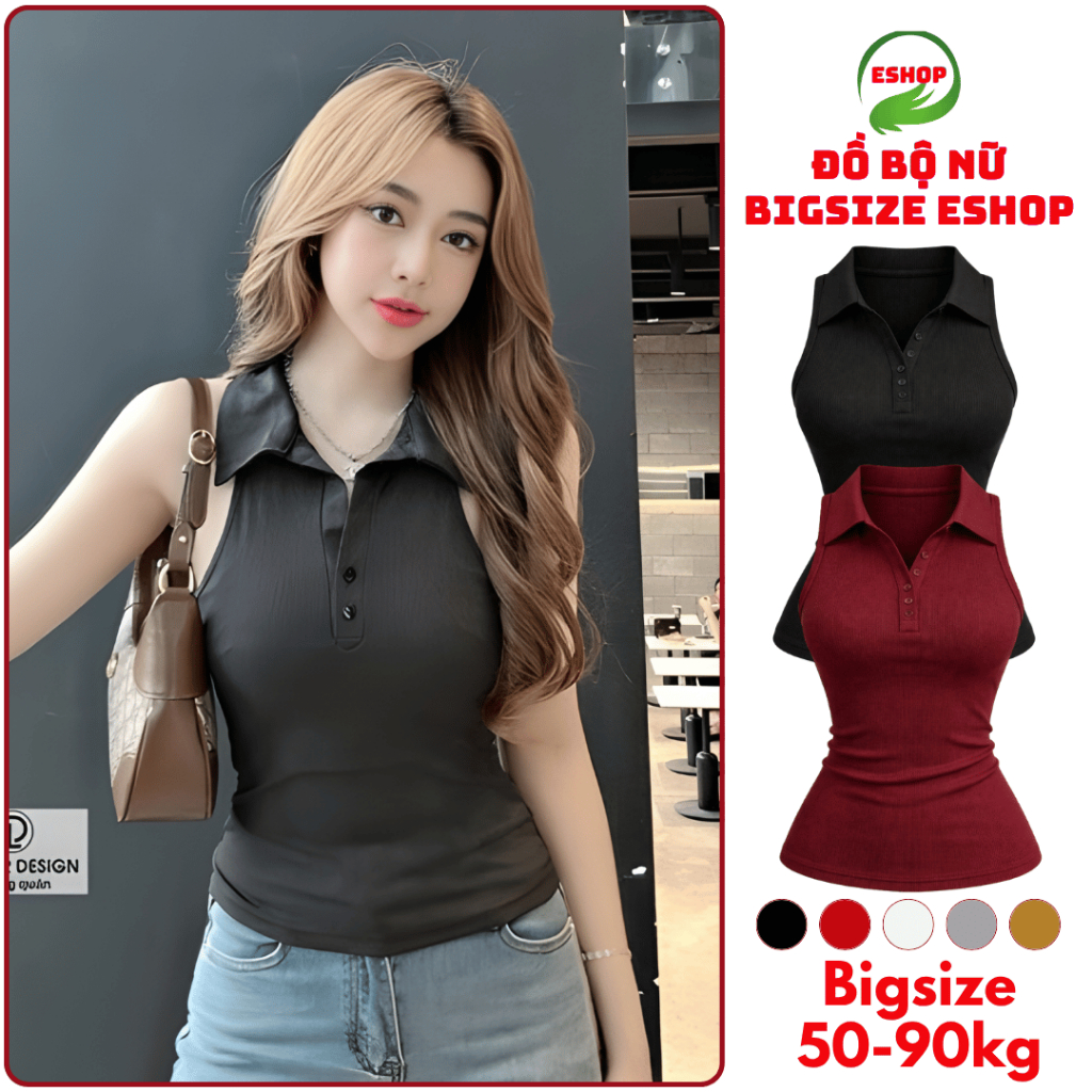 Áo Thun Nữ Bigsize 40-85kg Cổ Polo Sát Nách ESHOP - Áo Kiểu Nữ Cổ Bẻ Chất Co Giãn Mát Lạnh MS169