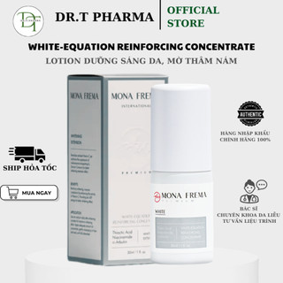 [HÀNG CÔNG TY] Lotion dưỡng trắng da, mờ nám Mona Frema White Equation Reinforcing Concentrate