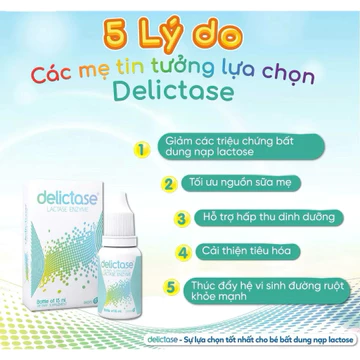 Men tiêu hóa Delictase Lactase Enzym 15ml, hỗ trợ ngừa tiêu chảy, nôn trớ, hấp thụ kém do bất dung nạp đường Lactose