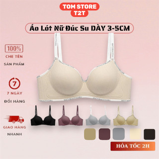 [AS502 ]Áo Lót Nữ Đúc Su DÀY 3-5CM Không Gọng Mềm Mại Thoải Mái Nâng Đẩy Vòng 1, Áo Ngực Đệm Dày Tạo Khe Cao Cấp.