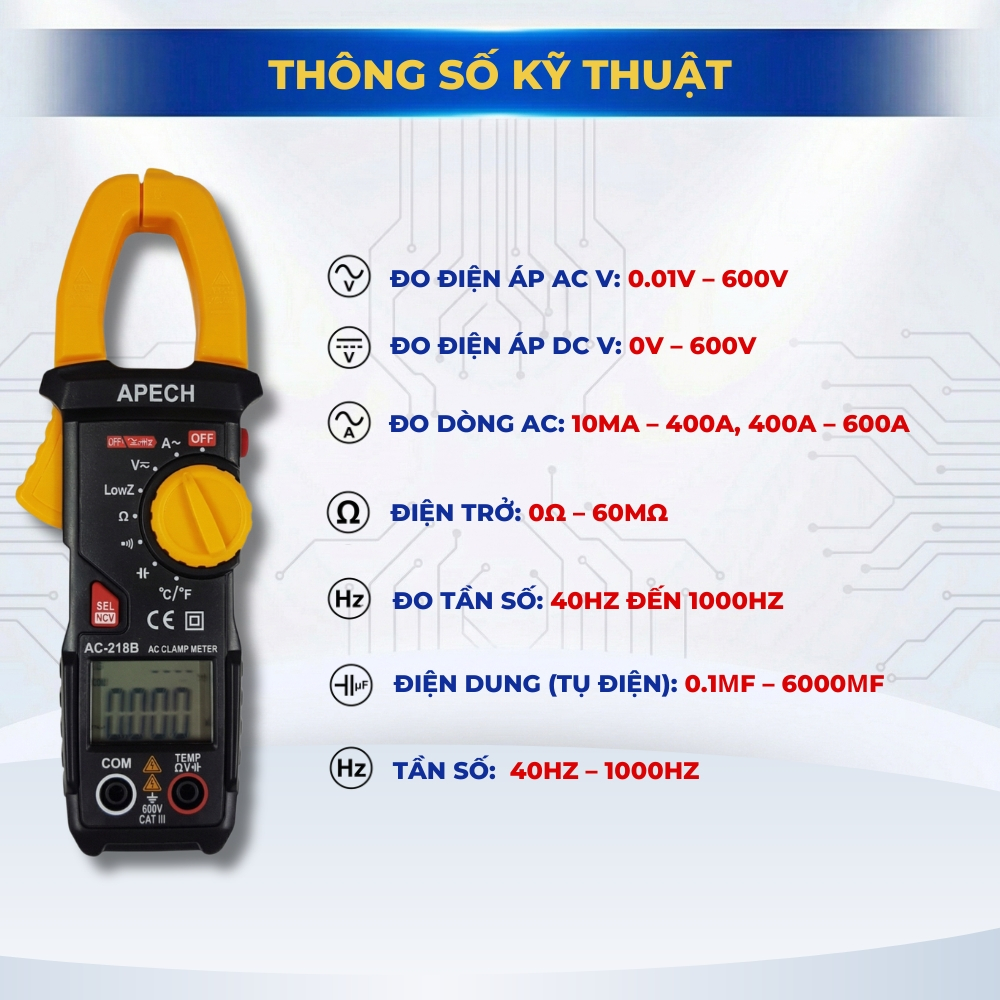 Ampe Kìm Vạn Năng APECH AC-218B Đo Dòng AC/DC Sai Số Cực Thấp Đa Chức Năng