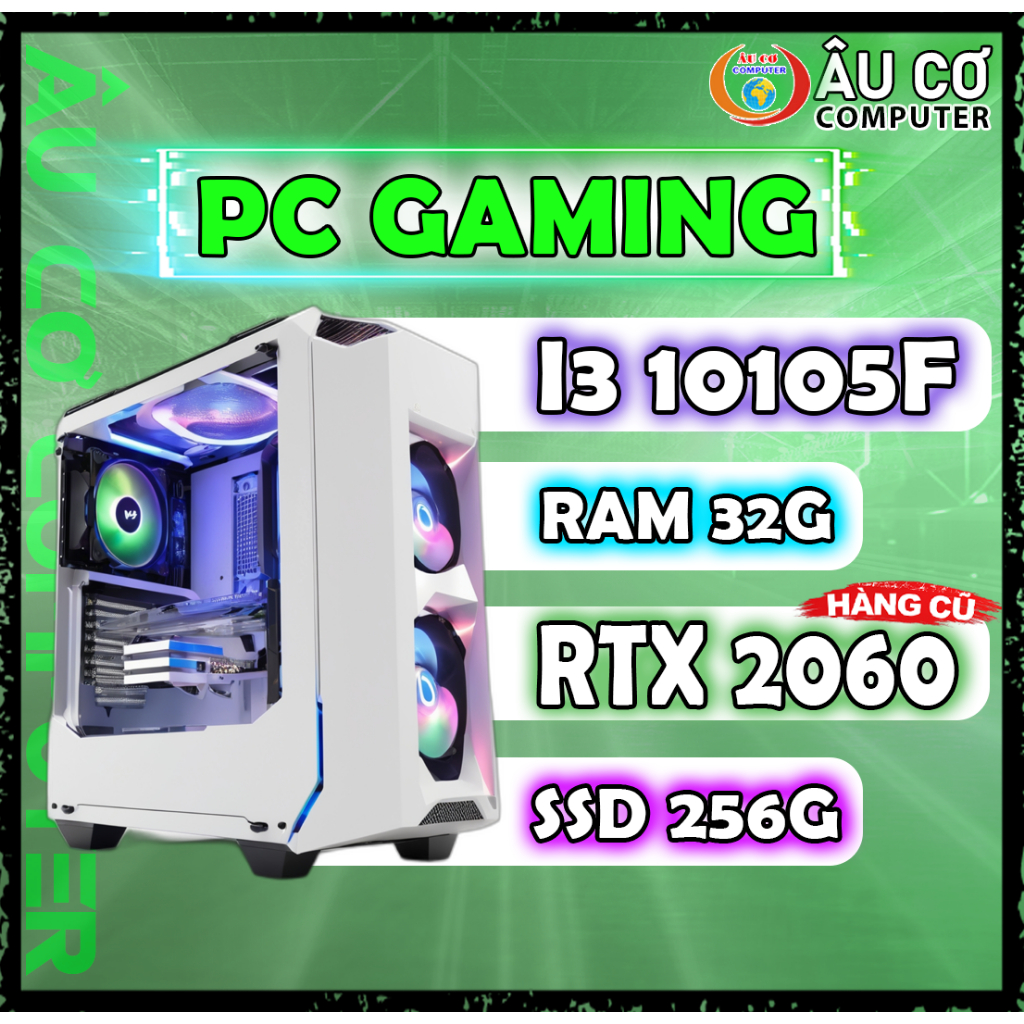 PC Gaming i3 10105f / ram 32G / SSD 256G / RTX 2060 6G, Case