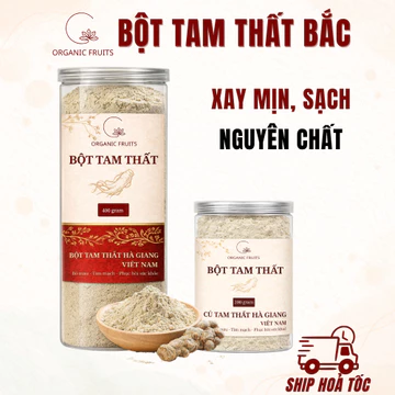 Tam Thất Bắc, bột Tam Thất Bắc nguyên chất, củ Tam Thất size to đại - Organic Fruits