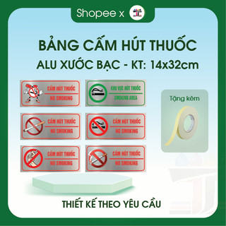 Biển cấm hút thuốc, bảng no smoking dán tường, biển cấm thuốc lá in UV trên Alu sắt nét