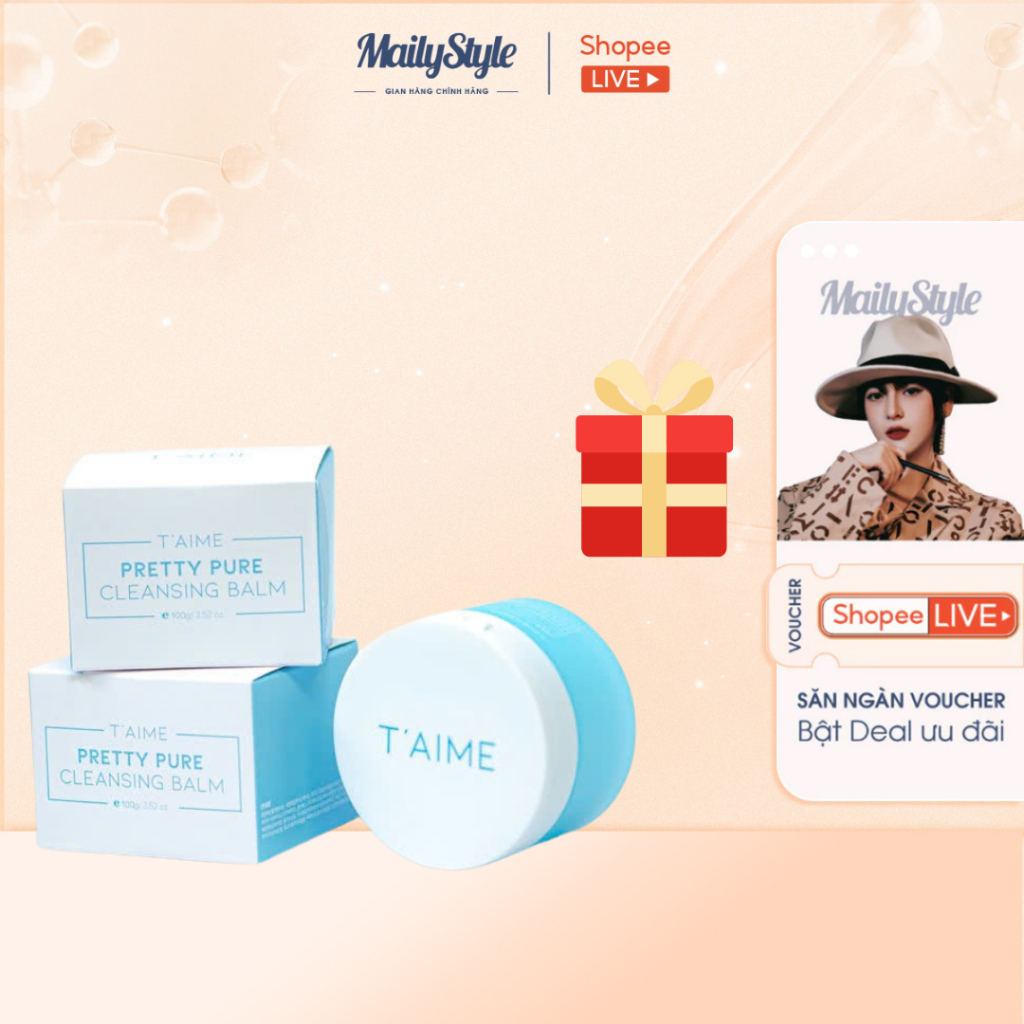 T26_[KÈM QUÀ]  (Date t8/2027) Sáp Tẩy Trang T'AIME PRETTY PURE CLEANSING BALM 100gr