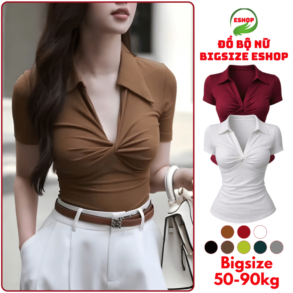 Áo Thun Nữ Bigsize Tay Ngắn Cổ Bẻ Xoắn Trước ESHOP Áo Kiểu Nữ Vải Tăm Ôm Body Dễ Thương MS229