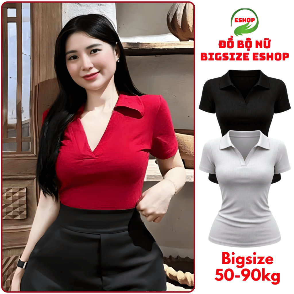 Áo Kiểu Nữ Bigsize 40-85kg Tay Ngắn Cổ V Cổ Polo Thun Gân Tăm Lạnh Co Giãn Dễ Thương ESHOP MS314