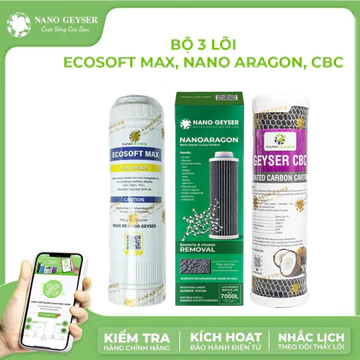 Bộ 3 lõi máy lọc nước Nano Geyser Việt Nam thay thế cho máy Geyser Ecotar 3, Geyser Ecotar 6