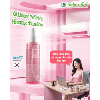 Xịt Khoáng Muối Hồng Himalaya Cấp Ẩm Khoá Nền Dưỡng Da Căng Bóng Nature Book Hàn Quốc 100ml