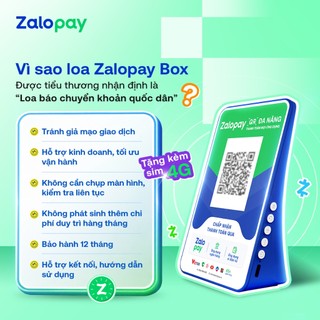 [Chính Hãng] Loa Thông Báo Chuyển Khoản - Zalopay Box V4 Bản Ưu Việt Sinh Lời Tự Động - Tặng Sim 4G