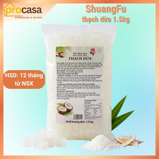 Thạch dừa ShuangFu 1.5kg - nguyên liệu pha chế - topping trà sữa - trà trái cây thơm ngon ăn liền