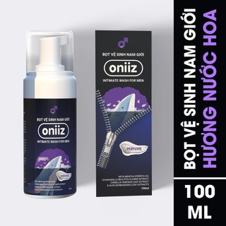 Bọt Vệ Sinh Nam Giới Oniiz classic và perfume Dung Dịch Vệ Sinh Tạo Bọt 100ml