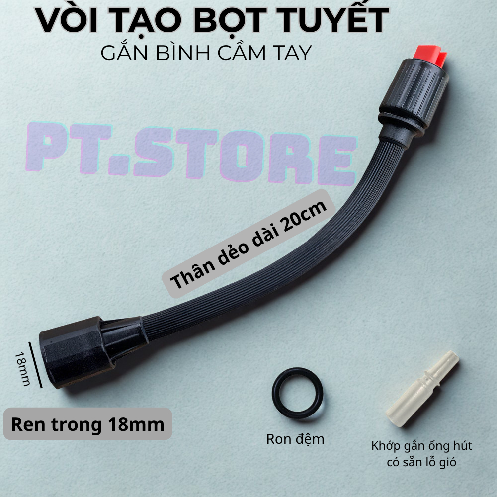 VÒI TẠO BỌT TUYẾT - LOẠI DẺO 20cm - GẮN BÌNH TẠO BỌT CẦM TAY