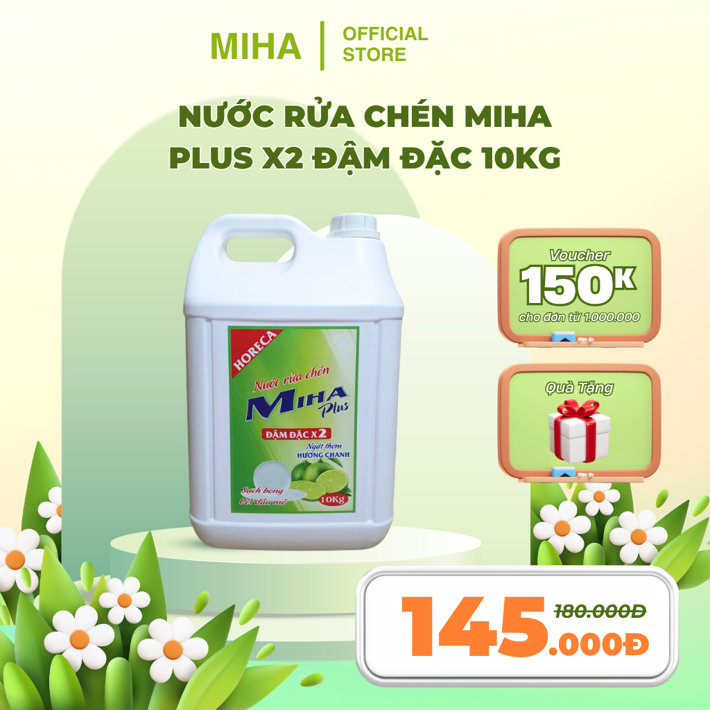 Nước Rửa Chén Miha Plus X2 Đậm Đặc 9,5kg – Sạch Dầu Mỡ, Không Nhờn, Can Lớn Tiết Kiệm