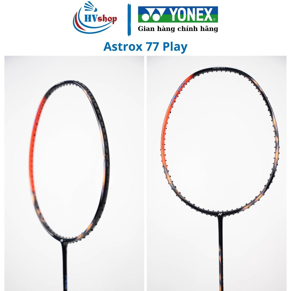 Vợt cầu lông Yonex Astrox 77 Play chính hãng, KHUNG CHƯA CĂNG, kèm quà tặng, BH 03 tháng - HVShop
