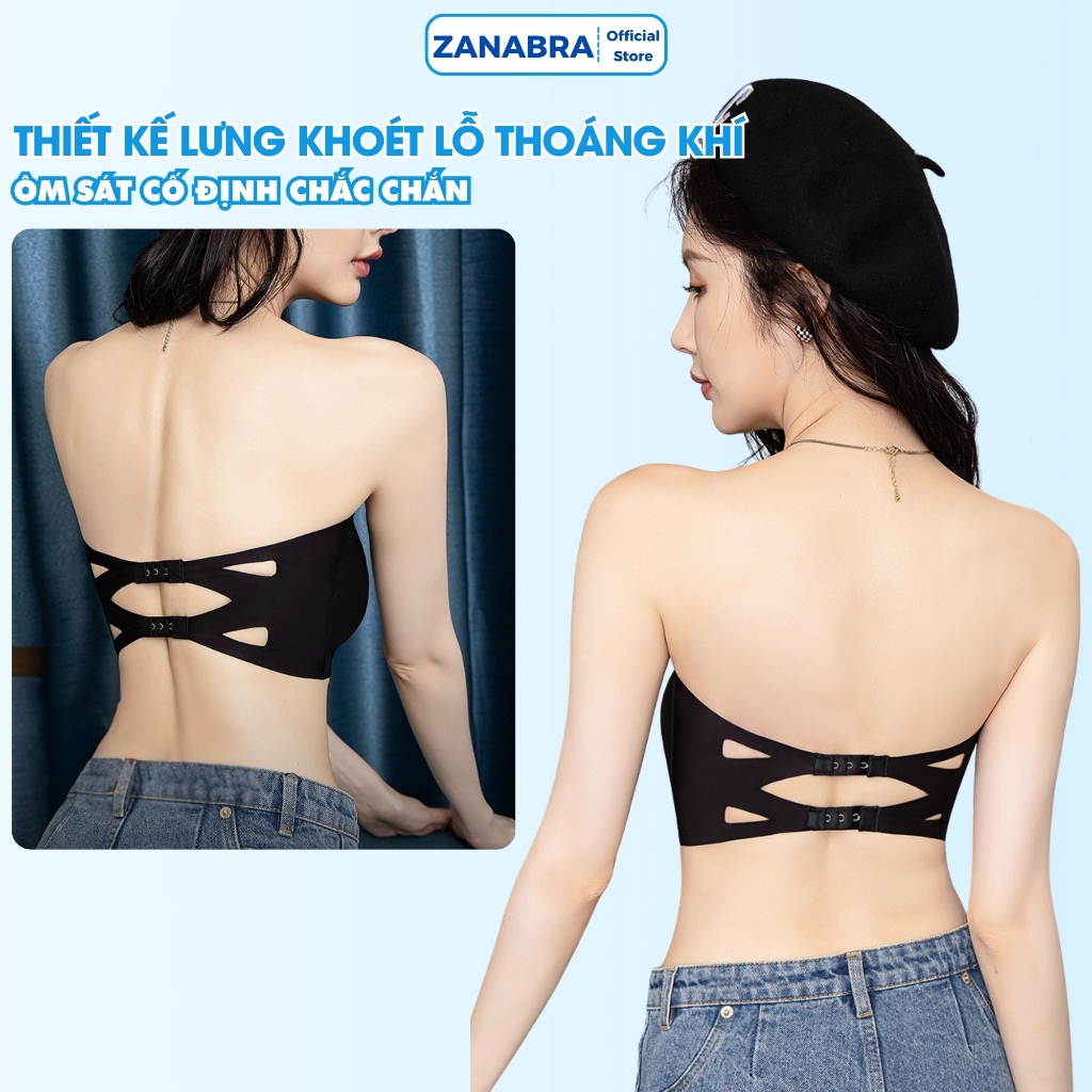 [MẪU MỚI 2026] Áo ngực nữ cúp ngang không gọng, áo bra không dây chất su mềm mịn ZANABRA B8883