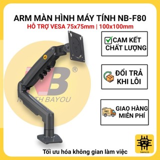 ARM MÀN HÌNH MÁY TÍNH NB-F80 HỖ TRỢ VESA 75x75mm VÀ 100x100mm ,GIÚP TỐI ƯU HÓA KHÔNG GIAN LÀM VIỆC