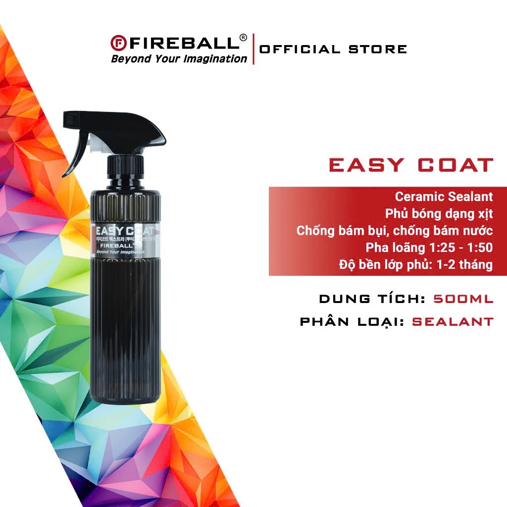 DUNG DỊCH PHỦ BÓNG NHANH CAO CẤP EASY COAT EXTRA, HÀNG CHÍNH HÃNG FIREBALL, HÀN QUỐC