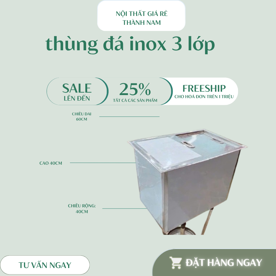 THÙNG ĐÁ INOX 304 GIỮ NHIỆT CAO CẤP