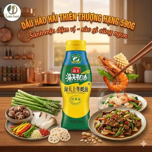 Dầu Hào Thượng Hạng Haday 590g Đậm Đà, Gia Vị Nêm Sẵn Ướp Xào Nấu Chuẩn Vị Trung Hoa