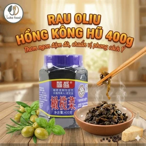 Rau Oliu Hồng Kông Hũ 450g Món Ăn Kèm Siêu Ngon