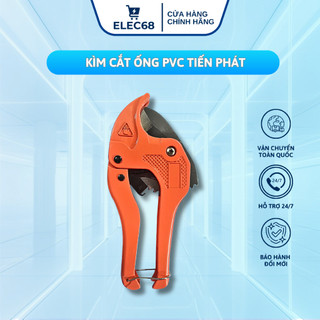 Kìm Cắt Ống 42mm Tiến Phát, Kìm cắt ống nhựa PVC chống gỉ sét - KCO - thietbidienelec68
