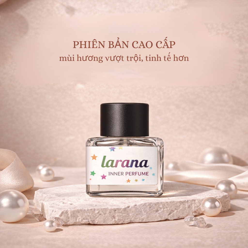 Nước Hoa Vùng Kín Larana Inner Perfume 5ml Phiên Bản Cao Cấp Eau De Chuppi Hương Thơm Sang Trọng Cuốn Hút